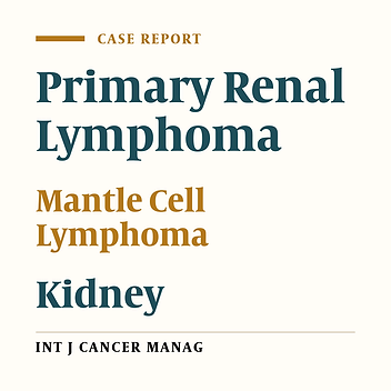 Primary Pleomorphic Mantle Cell Lymphoma of Kidney: A Case Report