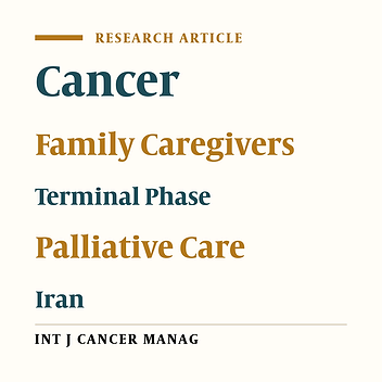 Explaining the Experiences and Consequences of Care Among Family Caregivers of Patients with Cancer in the Terminal Phase: A Qualitative Research