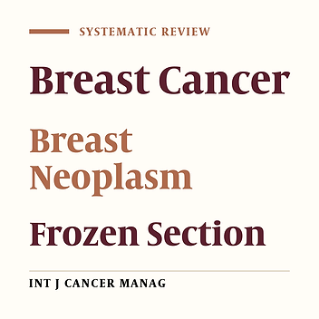 Diagnostic Value of Intraoperative Frozen Section in Breast-Conserving Surgery: A Systematic Review and Meta-analysis