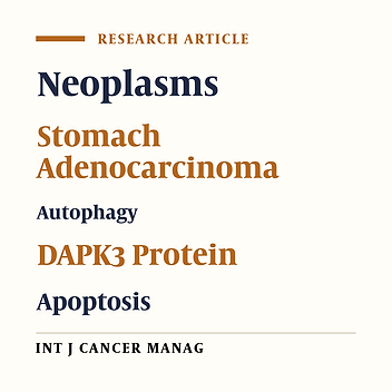 Assessment of the Effect of Overexpression of Death-Associated Protein Kinases 3 Using PEGFPN1 on Gastric Adenocarcinoma Cell Line (MKN45)