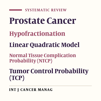 Effect of Hypofractionation on Prostate Cancer Radiotherapy