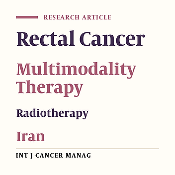 Outcomes of Neoadjuvant Radiochemotherapy of Locally Advanced Rectal Adenocarcinoma: Results of 8 Year Experience in Iran Cancer Institute