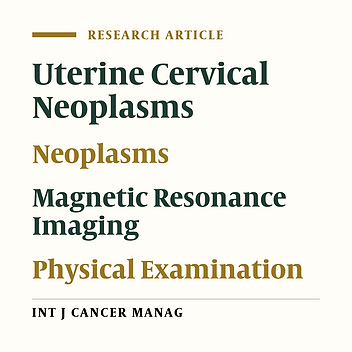 Evaluation of Cervical Cancer Staging Based on Magnetic Resonance Imaging in Comparison with Surgical Staging