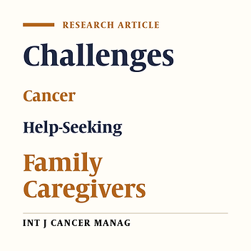 Challenges of Help-Seeking in Iranian Family Caregivers of Patients with Cancer: A Qualitative Study