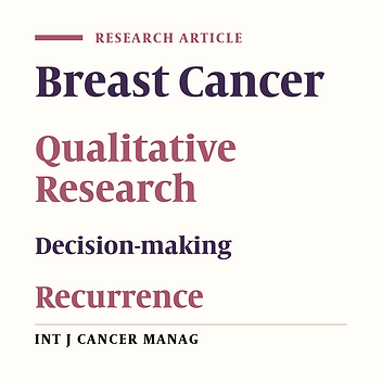Facilitating and Inhibiting Factors in Deciding to Start Retreatment in Survivors of Breast Cancer Recurrence