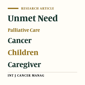Unmet Needs of Palliative Care Among Iranian Children with Cancer and Their Families: A Qualitative Study