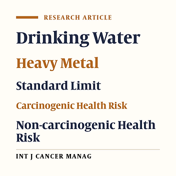 Determination of Heavy Metals in Municipal Water Network of Tehran, Iran: A Health Risk Assessment with a Focus on Carcinogenicity