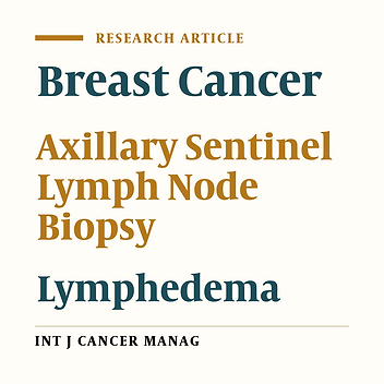 Lymphedema and Axillary Sentinel Lymph Node Biopsy (SLNB) in Node-Negative Patients with Breast Cancer