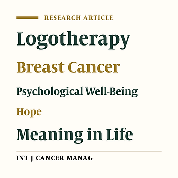 Exploring the Psychological Impact of Logotherapy on Hope, Meaning, and Perceived Life Expectancy in Women with Breast Cancer: A Qualitative Study