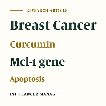 Anticancer Activity of Curcumin on Human Breast Adenocarcinoma: Role of Mcl-1 Gene