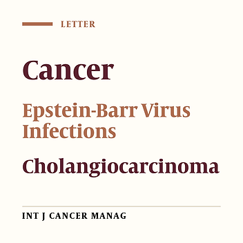 Epstein-Barr Virus Infection and Opisthorchiasis: A Story of Cholangiocarcinoma in the Highly Endemic Area