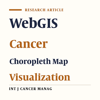 Developing a WebGIS for Geo-Visualization of Cancer
