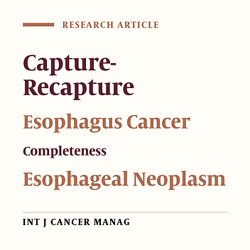 Estimating the Esophagus Cancer Incidence Rate in Ardabil, Iran: A Capture-Recapture Method
