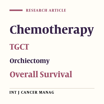 Clinicopathology Illustration Treatment Options and Survival in the Patients with Testicular Germ Cell Tumors in Kermanshah Province, Iran