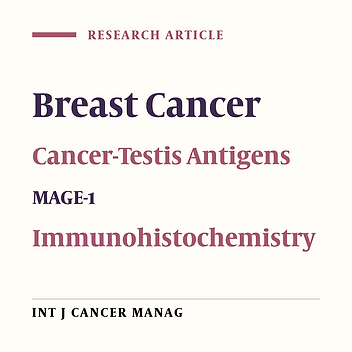 Evaluation of MAGE-1 Cancer-Testis Antigen Expression in Invasive Breast Cancer and its Correlation with Prognostic Factors