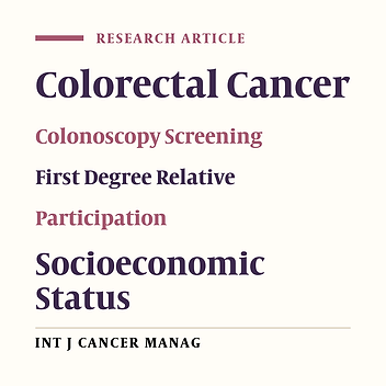 Association Between Socioeconomic Status and Participation in Colonoscopy Screening Program in First Degree Relatives of Colorectal Cancer Patients