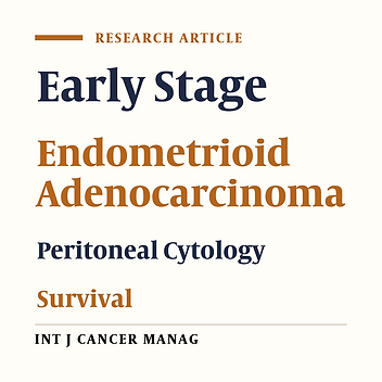 Positive Peritoneal Cytology as a Predictor of Prognosis in Early Stage of Endometrioid Adenocarcinoma