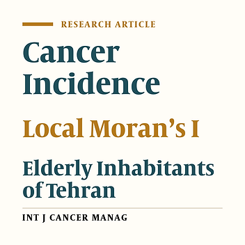 Cancer Incidence Rate in the Elderly Inhabitants of Tehran: Is there Really any Cluster?