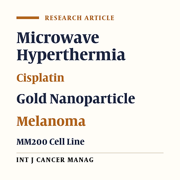Enhancement of Cisplatin Efficacy by Gold Nanoparticles or Microwave Hyperthermia? An In Vitro Study on a Melanoma Cell Line