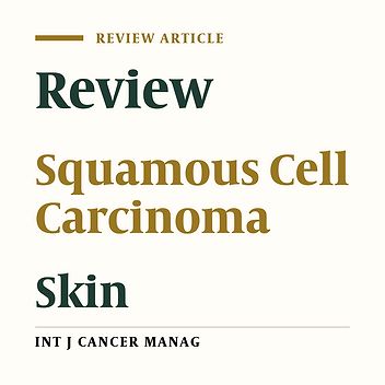 A Review of Cutaneous Squamous Cell Carcinoma Epidemiology, Diagnosis, and Management