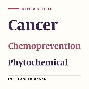 Phytochemicals in Cancer Prevention: A Review of the Evidence