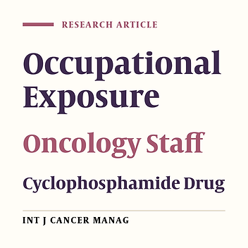 Environmental Monitoring of Occupational Exposure to Cyclophosphamide Drug in Two Iranian Hospitals