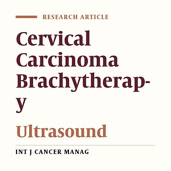 Ultrasound Image Based High Dose Rate (HDR) Brachytherapy in Locally Advanced Cancer Cervix