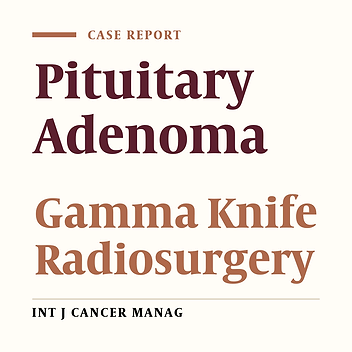 Gamma Knife Radiosurgery as a Successful Adjunctive Therapy in Cushing’s Disease: Case Report