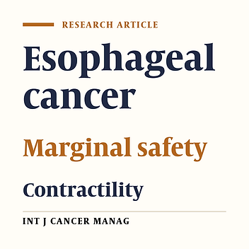 A Study of Contractility of Proximal Surgical Margin in Esophageal Cancer
