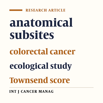 Deprivation level and the risk of colorectal cancer by anatomic subsite in Northern England