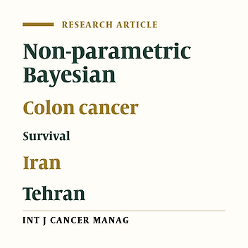 The Estimation of Survival Function for Colon Cancer Data in Tehran Using Non-parametric Bayesian Model