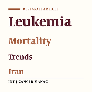 Leukemia Cancer Mortality Trend in Iran, From 1995 to 2004