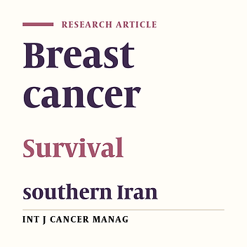 Survival of Breast Cancer in Southern Iran