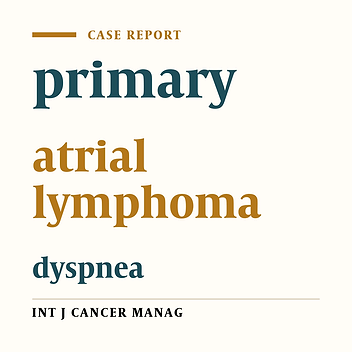 Primary Atrial Lymphoma in a Patient with Dyspnea