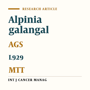 The Effects of Aqueous Extract of Alpinia Galangal on Gastric Cancer Cells (AGS) and L929 Cells in Vitro