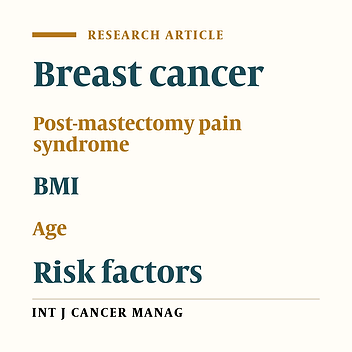 High body mass index and young age are not associated with post-mastectomy pain syndrome in breast cancer survivors: A case-control study