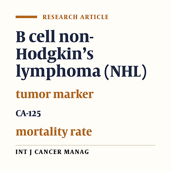 The PrognosticRole of Tumor Marker CA-125 in B-Cell