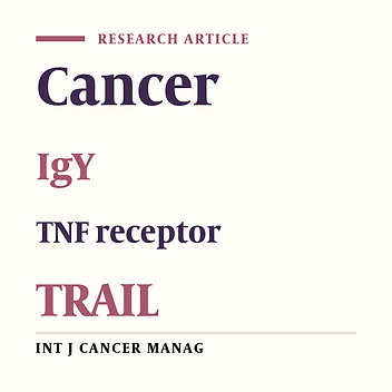 Detection of Anticancer and Apoptotic Effect of the Produced IgYs against the Three Extracellular Domain of Human DR5 Protein