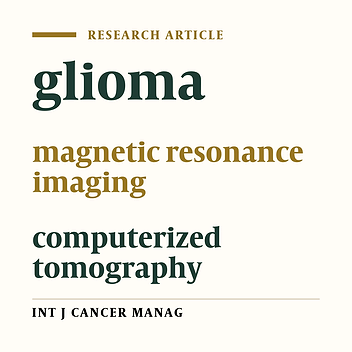 Evaluation of CT Scan and MRI Findings of Pathologically Proved Gliomas in an Iranian Population