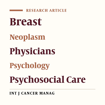 Psychosocial Care for Breast Cancer: Physicians' Perspective