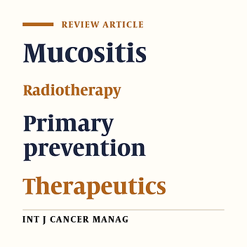 Prevention and Management of Mucositis in Patients with Cancer: a Review Article