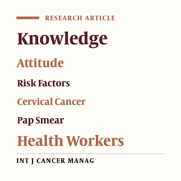 The Study of Relationship Between Risk Factors for Cervical Cancer and Knowledge and Attitude of Health Workers Toward Pap Smear in Isfahan and Its Comparison with Chaharmahal and Bakhtiari Province, Iran