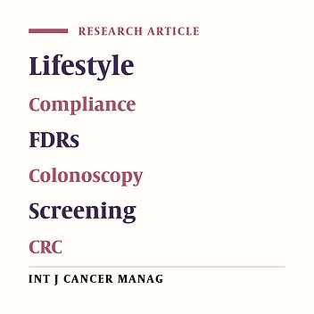 The Relationship Between Lifestyle and Compliance with Colonoscopy in First-Degree Relatives of Patients with Colorectal Cancer