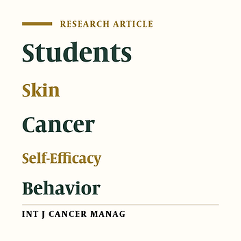 Application of Protection Motivation Theory to the Study of the Factors Related to Skin Cancer Preventive Behaviors in Students