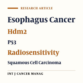 Role of HDM2 Gene in Radio-Sensitivity of Esophageal Cancer Cell Lines to Irradiation