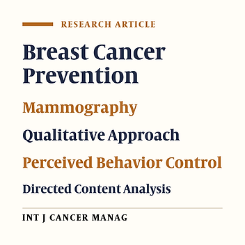 Perceived Behavioral Control in Mammography: A Qualitative Study of Iranian Women’s Experiences