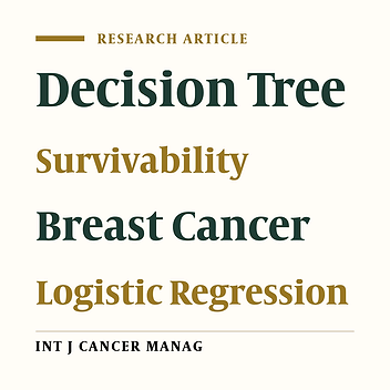 Survival Prediction of Patients with Breast Cancer: Comparisons of Decision Tree and Logistic Regression Analysis