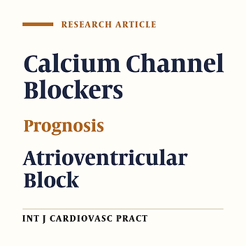 Drug-related Atrioventricular Block: Is It a Benign Condition?