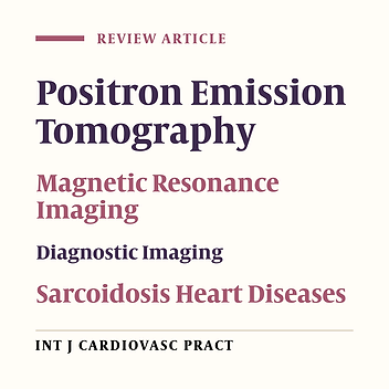 Cover image of the article: Imaging for Diagnosis and Monitoring of Cardiac Sarcoidosis