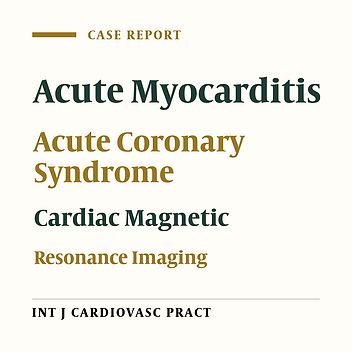 Acute Myocarditis Mimicking an Acute Coronary Syndrome: Case Report and Mini-Review of the Literature